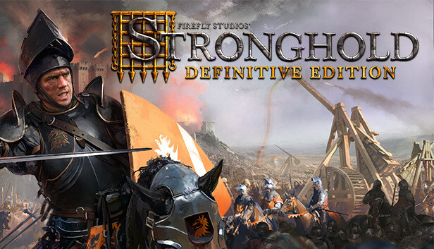 Stronghold Definitive Edition 